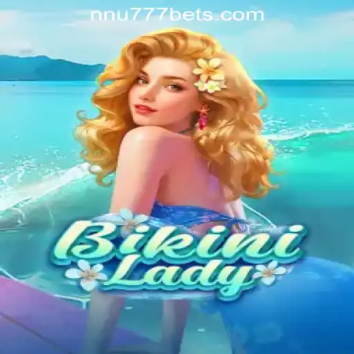 Discover the Thrills of BikiniLady: NNU777 Oficial Slots Brasil #1