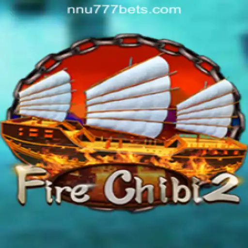 Unleashing the Adventure with FireChibi2 and NNU777 Oficial Slots Brasil #1