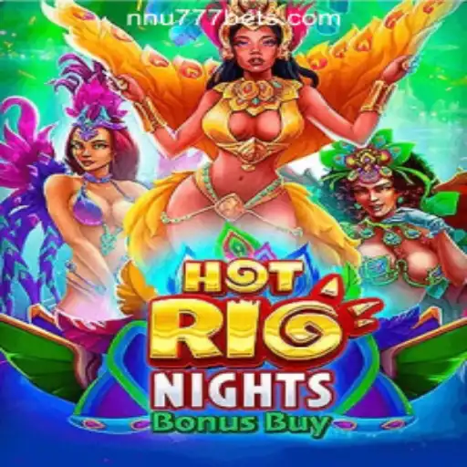 Unveiling HotRioNightsBonusBuy: The Ultimate Slot Experience by NNU777 Oficial Slots Brasil #1